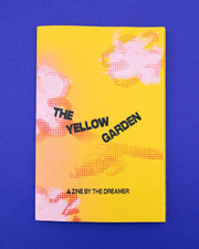 The Yellow Garden Zine