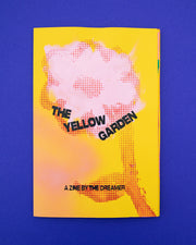 The Yellow Garden Zine