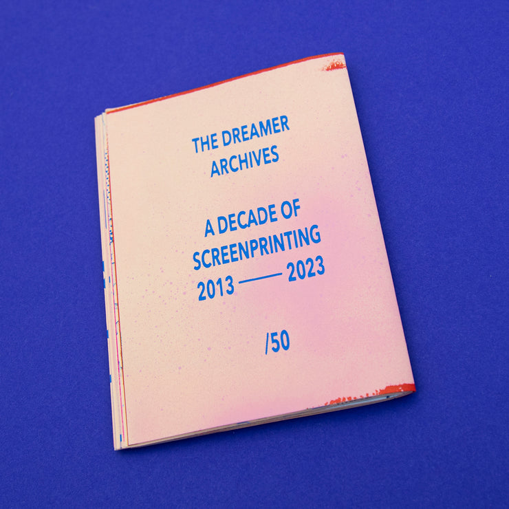 The Dreamer Archives Zine